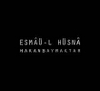 Esmal Hsna | Hakan Bayraktar