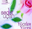 Sedat Uan | Yceler Ycesi [Orjinal Klip]