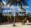 Vakit le; Haydi Namaza..!