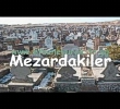 Mezardakiler | Mziksiz lahi