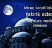 ♥ Mira Kandiliniz Mbarek Olsun ♥