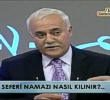 Nihat Hatipolu | Seferi namaz nasl klnr?